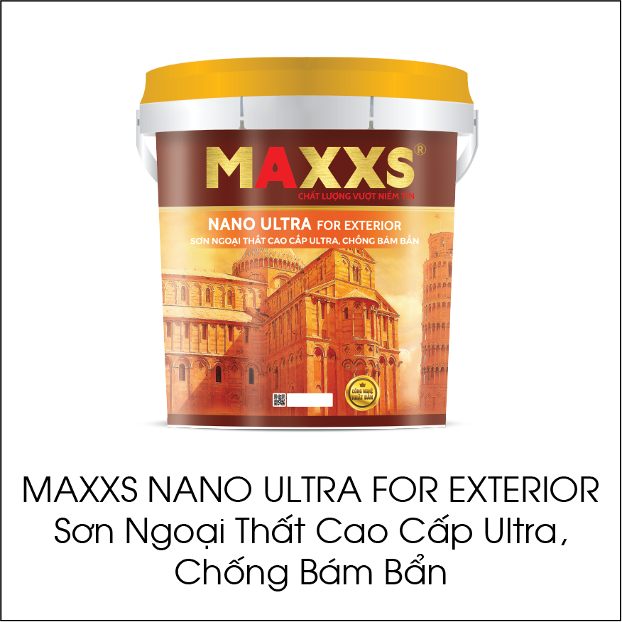 Maxxs Nano Ultra For Exterior sơn ngoại thất cao cấp Ultra, chống bám bẩn
